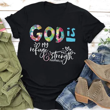  Tanrı Benim Gücü Baskı Kadın T Shirt Kısa Kollu O Boyun Gevşek Kadın Tişört Bayanlar Tee Gömlek Tops Giysileri Camisetas Mujer