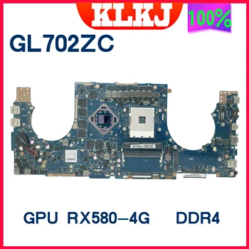  Dınzı GL702ZC Laptop Anakart ROG Strıx GL702ZC GL702Z GL702Z Dizüstü Anakart Bilgisayar RX580-4G DDR4*2 100 % Test