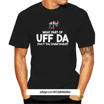  Yeni Ne Parçası Uff Da DonYou Anlamak Norveç Tişörtleri En Kaliteli Kawaii Kişiselleştirilmiş Erkekler Tshirt Kısa Kollu Unisex